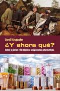 Y ahora qu?