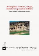 Propaganda carlista, religi, literatura i operacions militars
