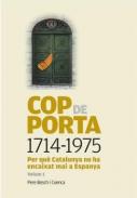 Cop de porta : per qu Catalunya no ha encaixat mai a Espanya, 1