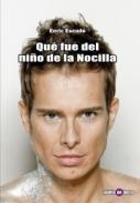 Que fu del nio de la nocilla