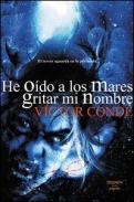 He odo a los mares gritar mi nombre