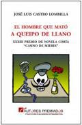 El hombre que mat a Queipo de Llano