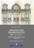 Arquitectura sin arquitectos en Asturias
