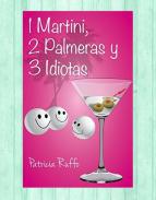 1 Martini, 2 palmeras y 3 idiotas