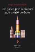 De paseo por la ciudad que murio de xito