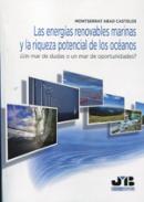 Las energas renovables marinas y la riqueza potencial de los ocanos.