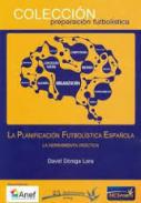 La planificacin futbolstica espaola