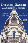 Arquitectura modernista en la Regin de Murcia