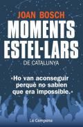 Moments estellars de Catalunya
