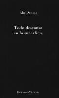 Todo descansa en la superficie
