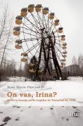 On vas, Irina?