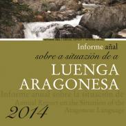 Informe añal sobre a situazión de a luenga aragonesa 2014