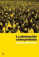 La abstencin como protesta