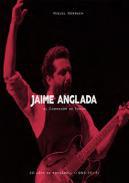 Jaime Anglada, el corredor de fondo