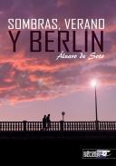 Sombras, verano y Berln