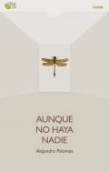 Aunque no haya nadie