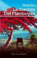 La sombra del flamboyn