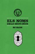 Els noms dels seus dus