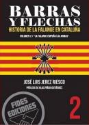 Barras y flechas : historia de la Falange en Catalua, 2