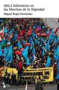 485,2 kilmetros en las marchas de la dignidad