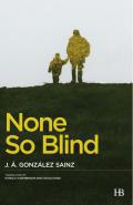 None so blind