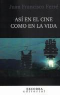 As en el cine como en la vida