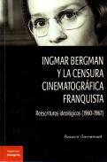 Ingmar Bergman y la censura cinematogrfica franquista