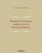 Estudios de literatura medieval en la Pennsula Ibrica