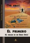 El Primero (The First)