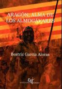 Aragn, alma de los almogvares