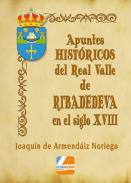 Apuntes histricos del Real Valle de Ribadedeva en el siglo XVIII