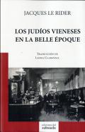 Los judos vieneses en la Belle poque
