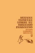 Nuevas teoras sobre el orgasmo femenino