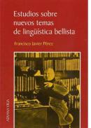 Estudios sobre nuevos temas de lingstica bellista