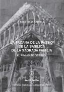 La Faana de la Passi de la Baslica de la Sagrada Famlia