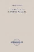 Los erticos y otros poemas