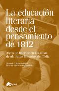 La educacin literaria desde el pensamiento de 1812