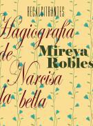 Hagiografa de Narcisa la Bella