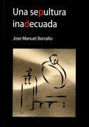 Una sepultura inadecuada
