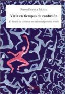 Vivir en tiempos de confusin