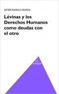 Lvinas y los derechos humanos como deudas con el otro