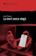La mort sense ning
