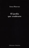 El jardn que sembraste