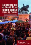 La poltica en el ocaso de la clase media