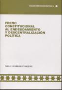 Freno constitucional al endeudamiento y descentralizacin poltica