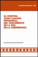El control como funcin primordial del Parlamento en la era de la gobernanza