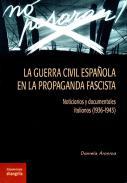La guerra civil espaola en la propaganda fascista