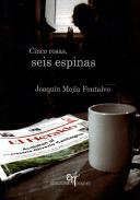 Cinco rosas, seis espinas