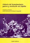 Historia del levantamiento, guerra y revolucin de Espaa