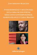 Posmodernidad y multiforma en la obra de dos poetas mexicanos contemporneos